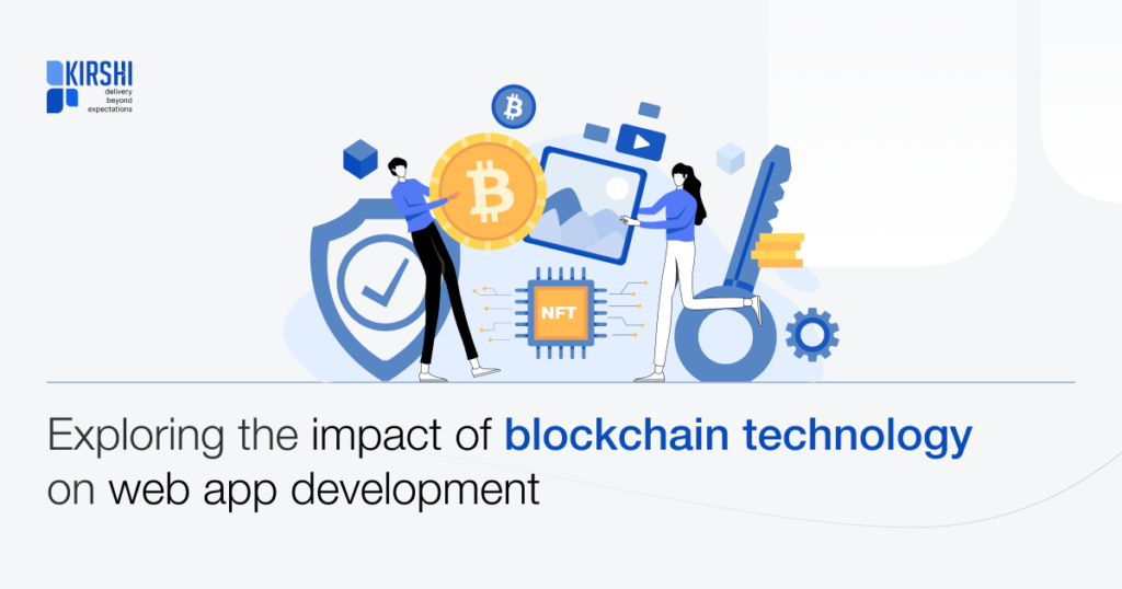 Exploring the Impact of Blockchain Technology on web on development